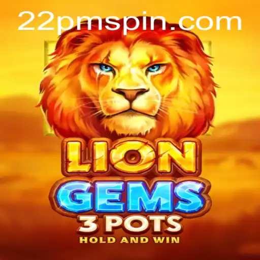 Aventura Inédita e Regras de LionGems3pots: A Nova Tendência no Mundo dos Jogos