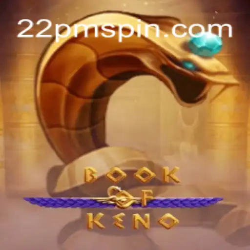 Desvende o Fascinante Mundo do BookOfKeno com a Palavra-Chave 22PM