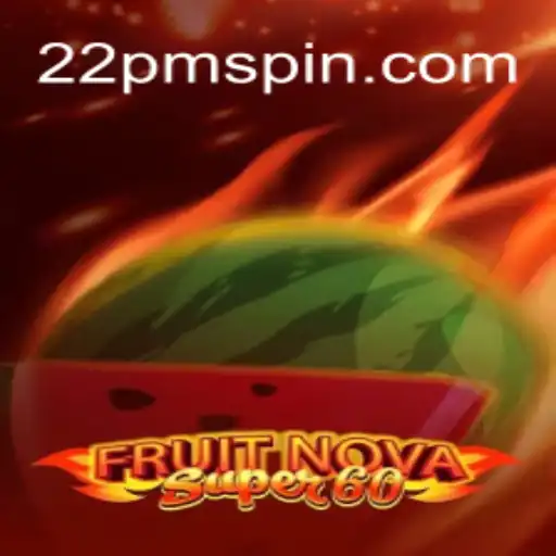 Descobrindo o Fascinante Mundo de FruitNovaSuper60