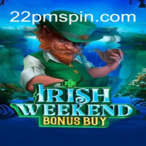 Desbravando o Fascinante IrishWeekendBonusBuy